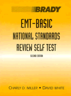 EMT Basic National Standards Review Self Test