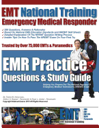 EMT National Training Emergency Medical Responder, EMR Practice Questions