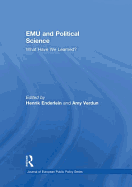 Emu and Political Science: What Have We Learned?