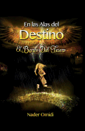 En las alas del destino