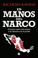 En Manos del Narco / In Hands of the Narco