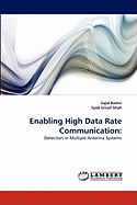 Enabling High Data Rate Communication