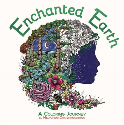 Enchanted Earth Coloring: A Coloring Journey - 