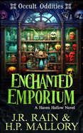 Enchanted Emporium: A Paranormal Women's Fiction Novel: (Occult Oddities)