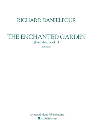 Enchanted Garden: National Federation of Music Clubs 2024-2028 Selection Piano Solo - Danielpour, Richard (Composer)