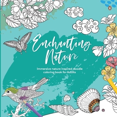 Enchanting Nature: Adult Coloring Book Fun and Relaxing Doodle Designs for All Age Groups - Books, Penguin
