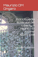 Enciclopedia illustrata del Liberty a Milano - 0 Volume (023) XXIII: Toponimi: CB-CERTOSA