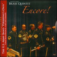 Encore! - Dennis Edelbrock (trumpet); Douglas Richard (trumpet); Harry Watters (trombone); Jon Voth (tuba); Joseph Lovinsky (horn);...