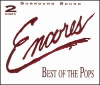 Encores: Best of the Pops - Various Artists