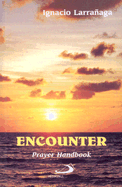 Encounter: Prayer Handbook