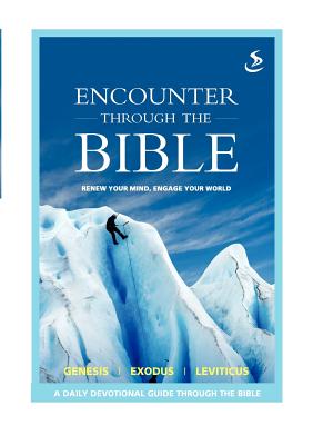 Encounter Through the Bible - Genesis - Exodus - Leviticus - Williams, 'Tricia (Editor)