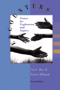 Encounters: Essays for Exploration and Inquiry