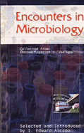 Encounters in Microbiology: .