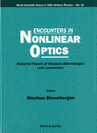 Encounters in Nonlinear Optics - Selected Papers of Nicolaas Bloembergen (with Commentary)