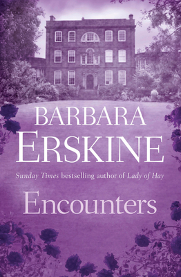 Encounters - Erskine, Barbara