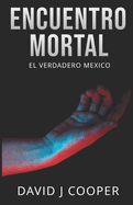 Encuentro Mortal