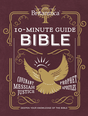 Encyclopaedia Britannica 10-Minute Guide: Bible - Publications International Ltd