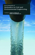 Encyclopaedia of Hydraulics in Civil and Environmental Engineering (3 Volumes)