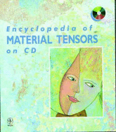 Encyclopaedia of Material Tensors on CD-ROM