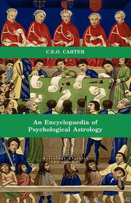 Encyclopaedia of Psychological Astrology - Carter, Charles E O