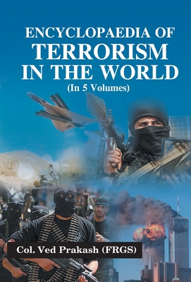 Encyclopaedia of Terrorism In the World, Vol. 2 - Prakash, Ved