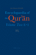 Encyclopaedia of the Qur' n: Volume Two (E-I)