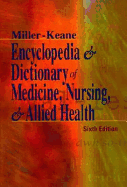 Encyclopedia and Dictionary of Medicine, Nursing, and Allied Health