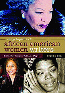 Encyclopedia of African American Women Writers: Volume 1
