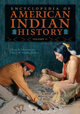 Encyclopedia of American Indian History - Johansen, Bruce E