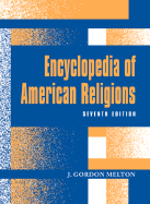 Encyclopedia of American Religions 7