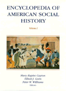 Encyclopedia of American Social History