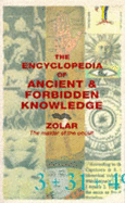 Encyclopedia of Ancient and Forbidden Knowledge
