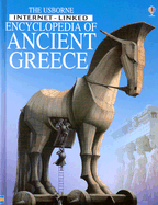 Encyclopedia of Ancient Greece - Chisholm, Jane, and Miles, Lisa, and Reid, Struan, and Penny, Linda (Designer), and Fearn, Laura (Designer), and Alaverdy...