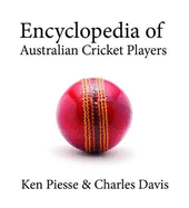 Encyclopedia of Australian Cricket Players