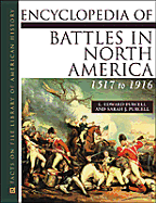 Encyclopedia of Battles in North America: 1517 to 1916