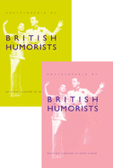 Encyclopedia of British Humorists: Geoffrey Chaucer to John Cleese
