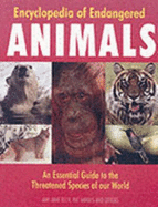 Encyclopedia of Endangered Animals