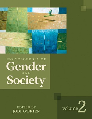 Encyclopedia of Gender and Society 2 Volume Set - O brien, Jodi (Editor)