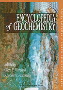 Encyclopedia of Geochemistry