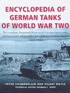 Encyclopedia of German Tanks of Wwii