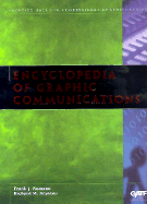 Encyclopedia of Graphic Communications
