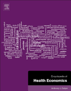 Encyclopedia of Health Economics