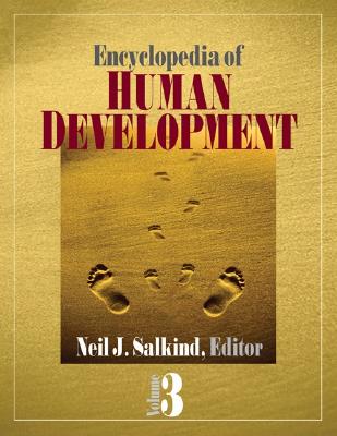 Encyclopedia of Human Development - Salkind, Neil J, Dr. (Editor)
