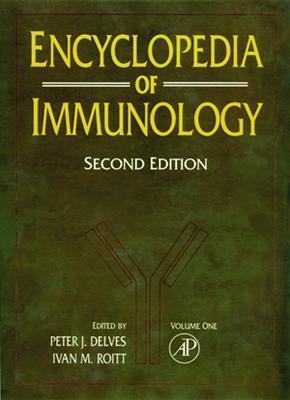 Encyclopedia of Immunology, Four-Volume Set - Delves, Peter J (Editor), and Roitt, Ivan M (Editor)