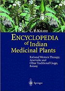 Encyclopedia of Indian Medicinal Plants - Khare, C. P.