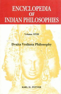 Encyclopedia of Indian Philosophies: Volume 18