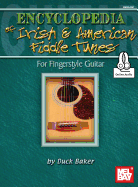 Encyclopedia Of Irish And American Fiddle Tunes: For Fingerstyle Guitar