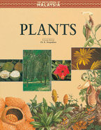 Encyclopedia of Malaysia V02: Plants