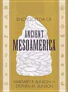 Encyclopedia of Mesoamerica