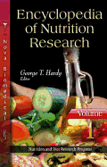 Encyclopedia of Nutrition Research: Volume One